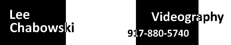 Lee Chabowski Videography